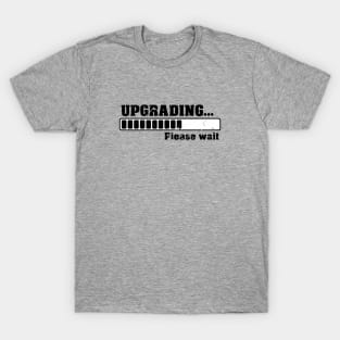 Upgrading T-Shirt